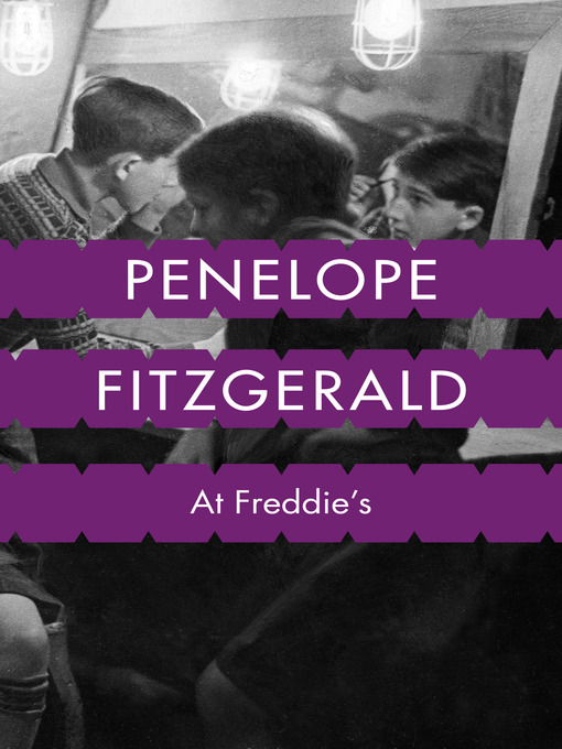 Title details for At Freddie's by Penelope Fitzgerald - Available